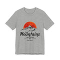 The Mountains Are Calling T-Shirt | Outdoor Adventure Gift