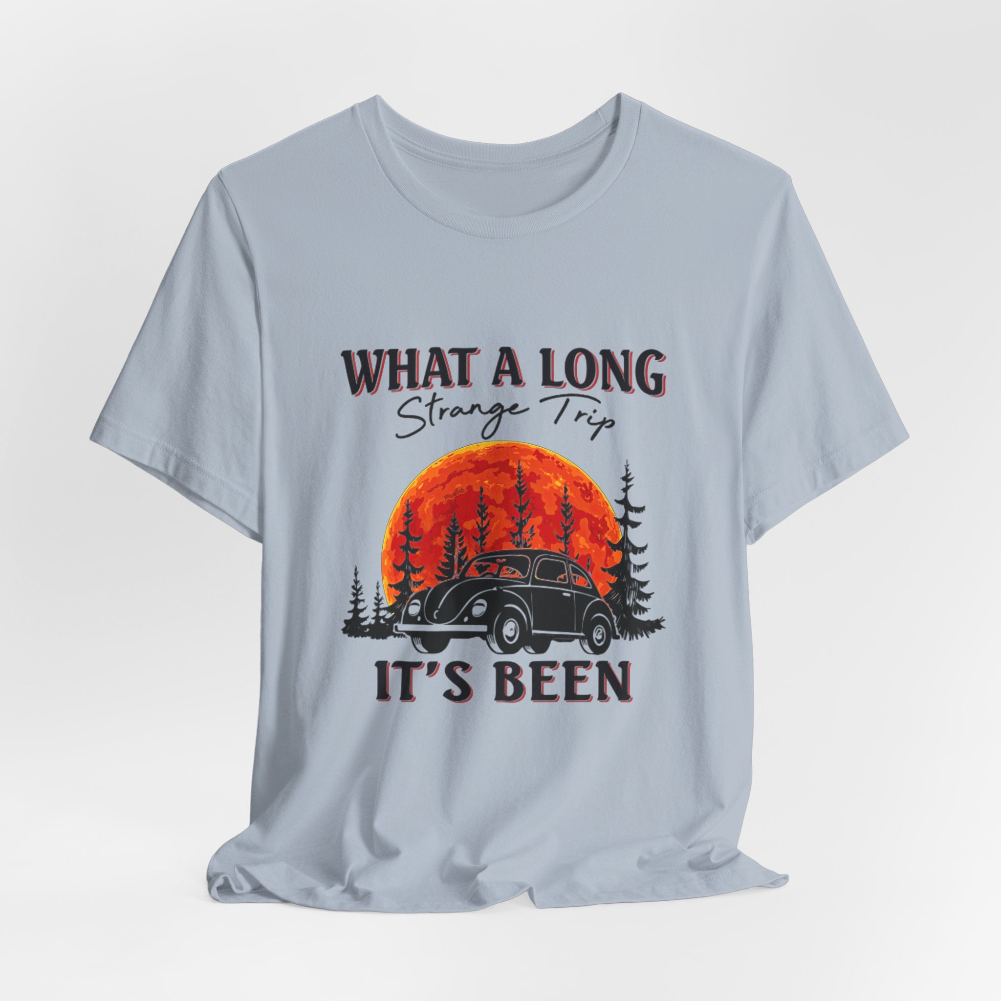 What A Long Strange Trip T-Shirt | Hippie Soul Gift