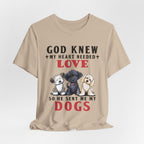 God Sent Me My Dogs T-Shirt | Dog Lover Gift