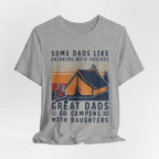 Great Dads Go Camping With Daughters T-Shirt | Camping Dad Gift