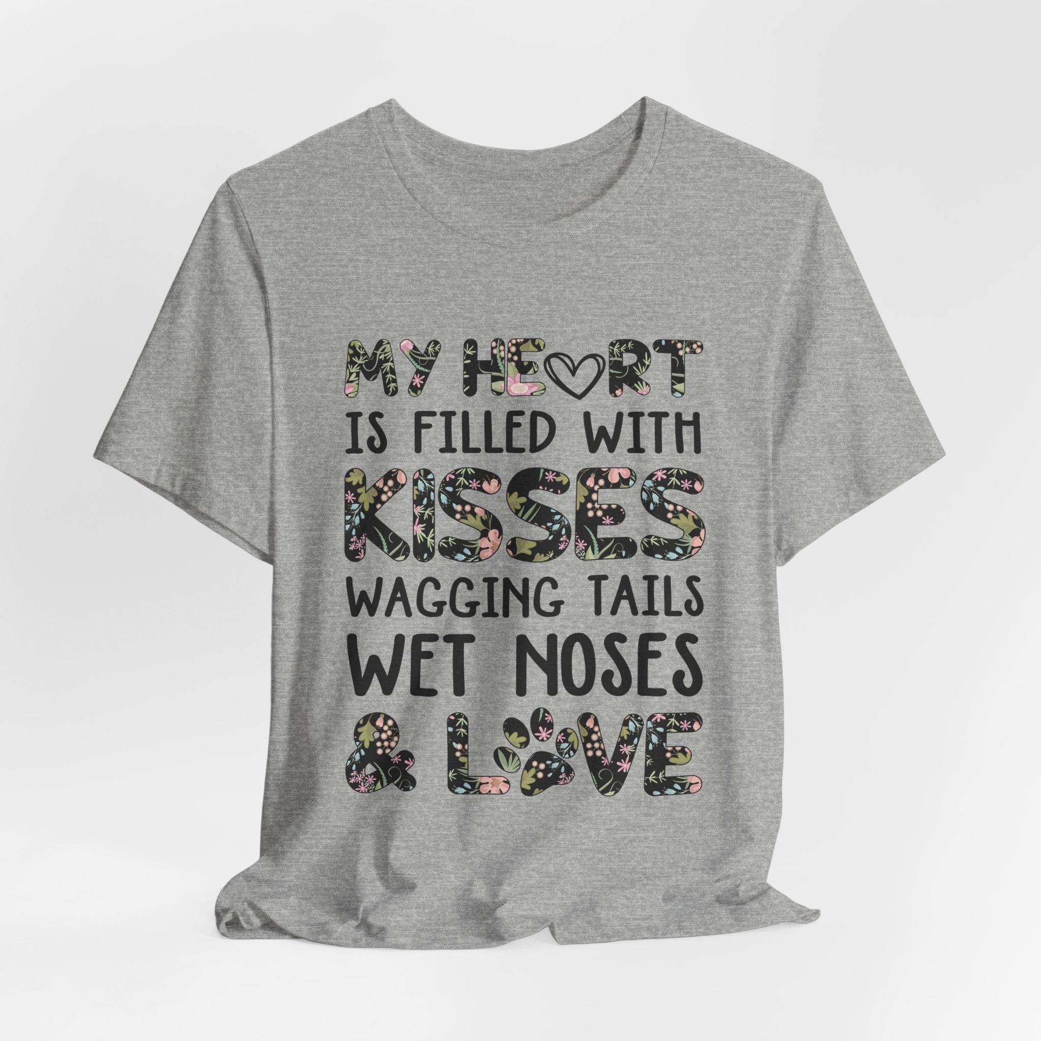 My Heart Filled With Kisses Wagging Tails T-Shirt | Dog Lover Gift
