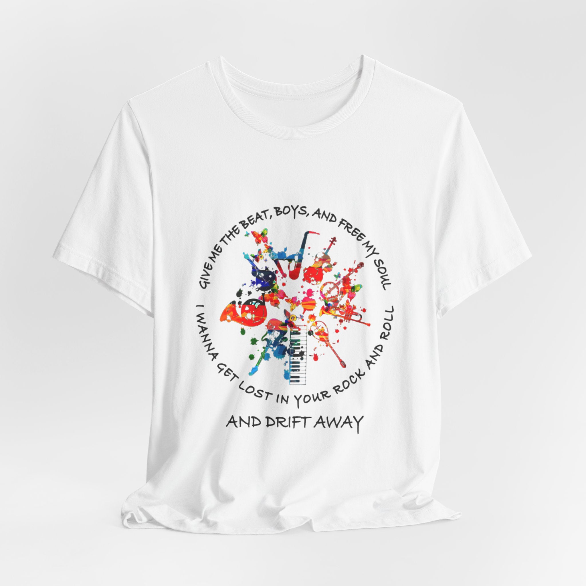 Lost In Your Rock And Roll T-Shirt | Free Spirit Gift