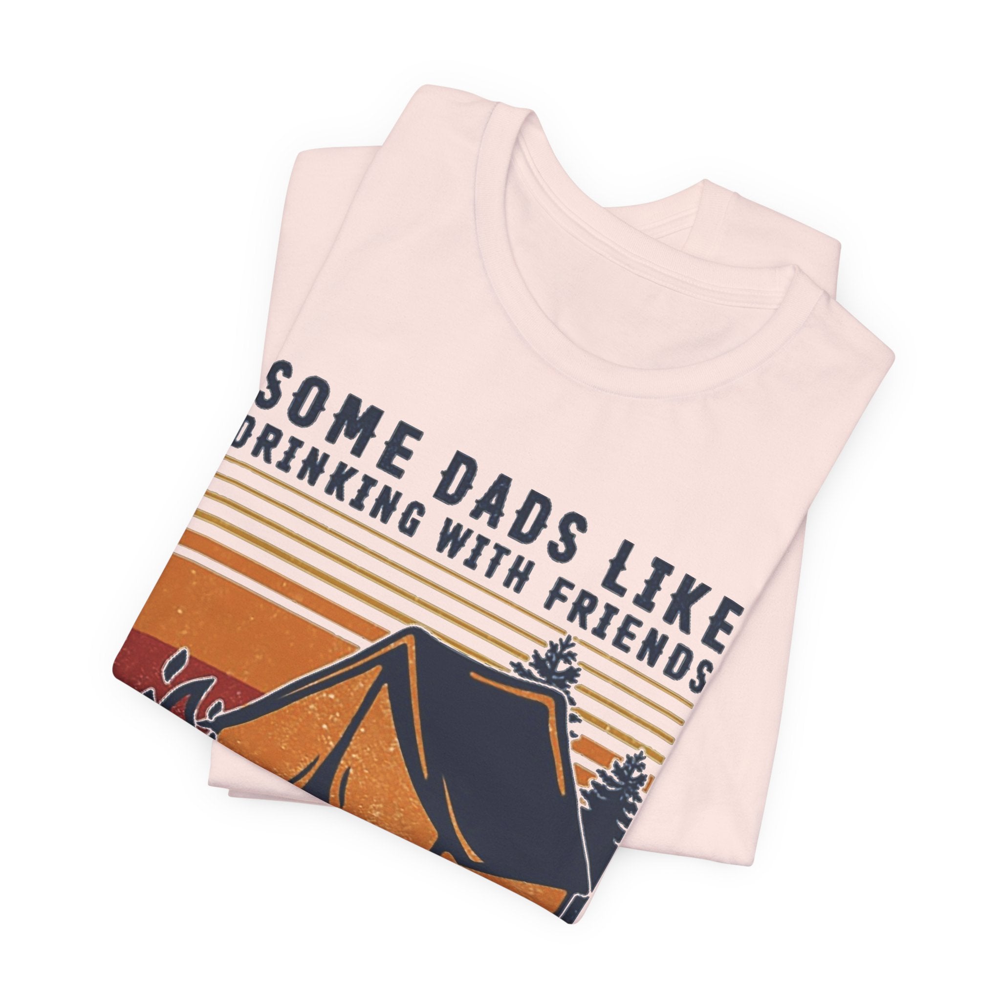 Great Dads Go Camping With Daughters T-Shirt | Camping Dad Gift