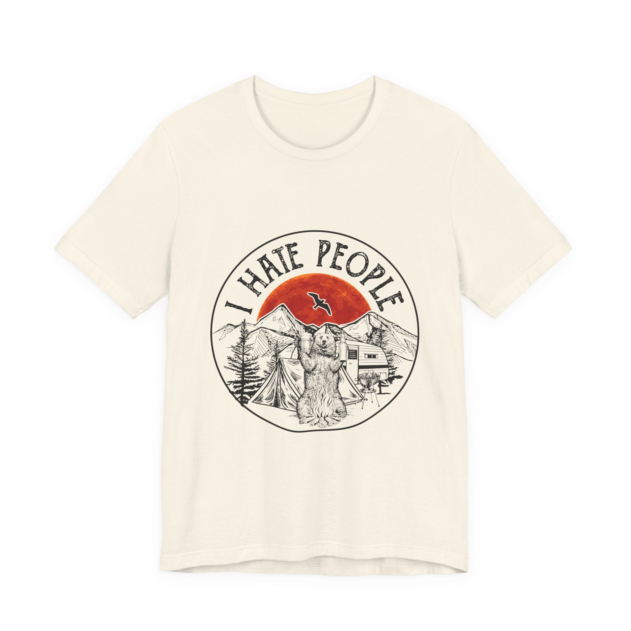 "I HATE PEOPLE" T-Shirt | Bear Camper Gift