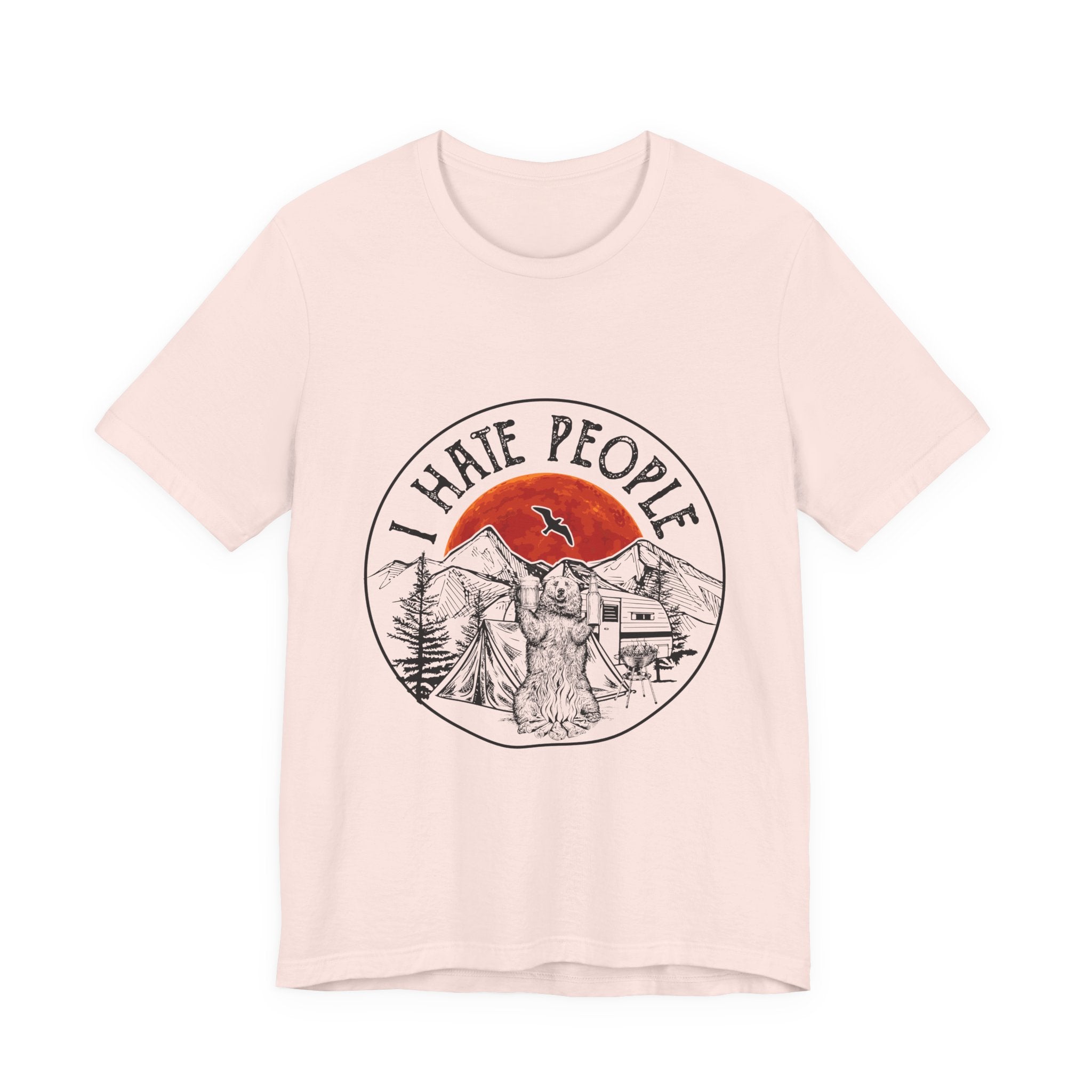 "I HATE PEOPLE" T-Shirt | Bear Camper Gift