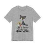 Life Is Better With My Destructive Cat T-Shirt | Funny Cat Lover Gift