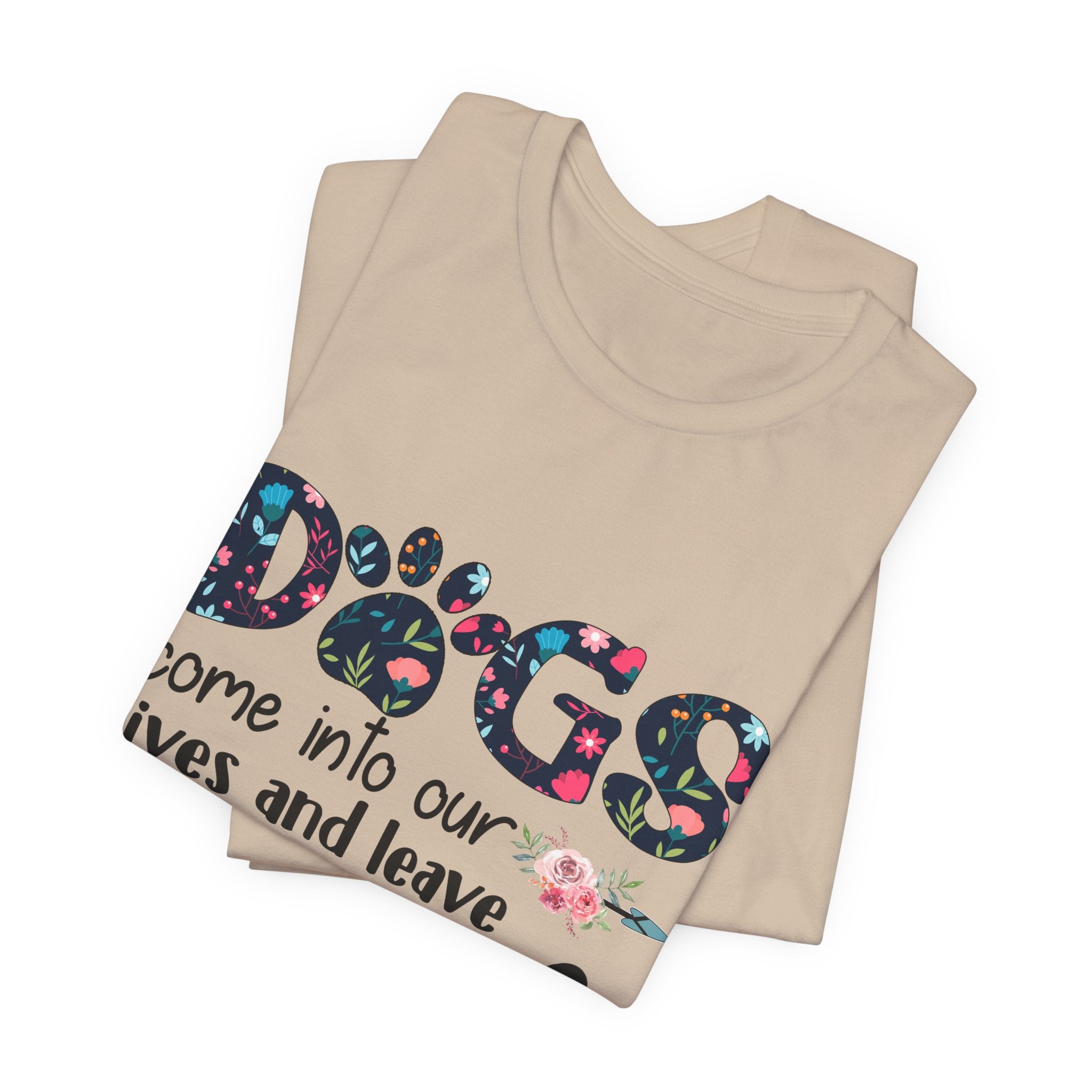Dogs Leave Paw Prints On Our Hearts T-Shirt | Fur Parent Gift