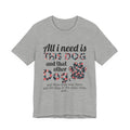 More Dogs Please T-Shirt | Funny Dog Lover Gift