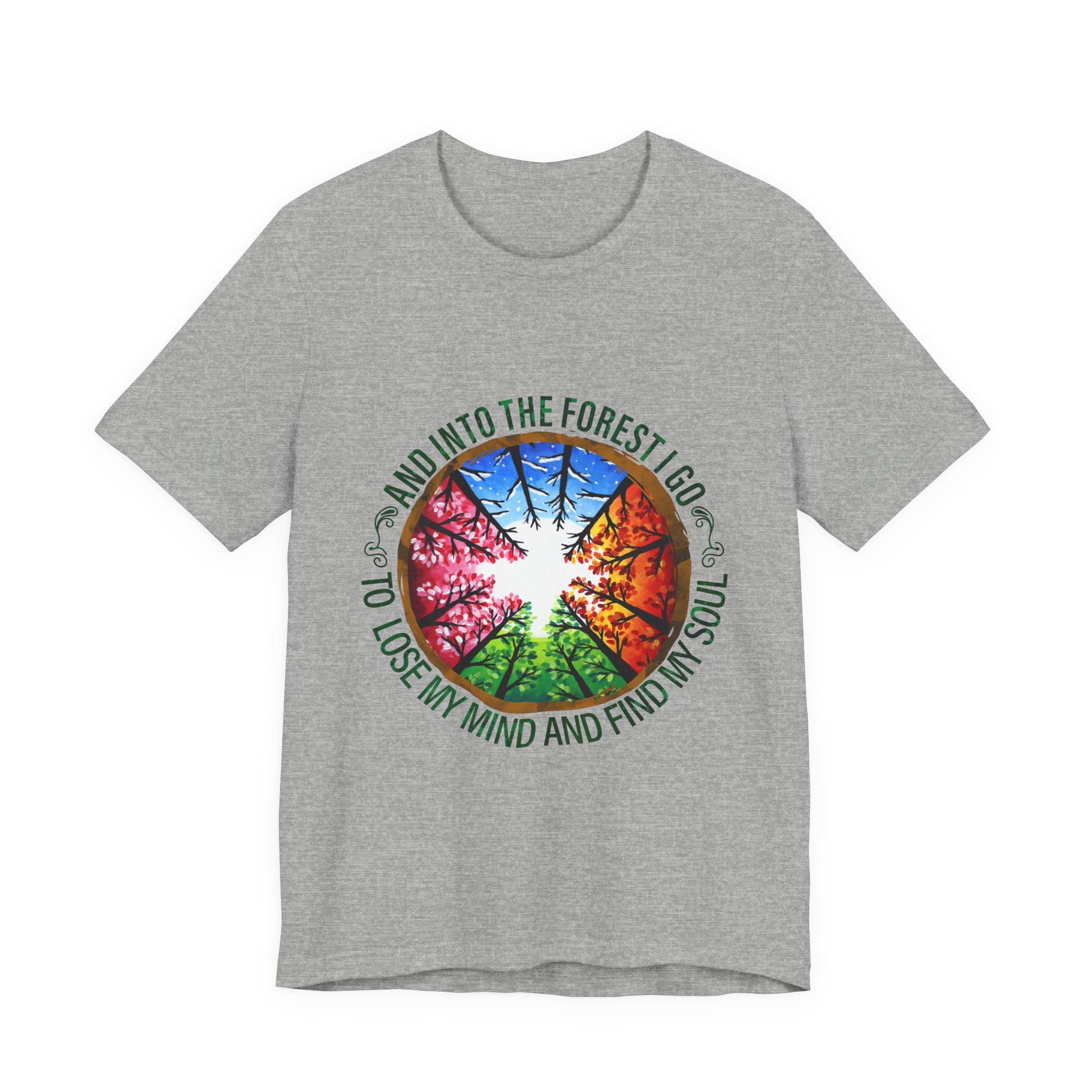 Into The Forest I Go T-Shirt | Nature Lover Camper Gift