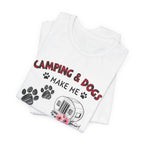 Camping & Dogs Make Me Happy T-Shirt | Camper Dog Lover Gift