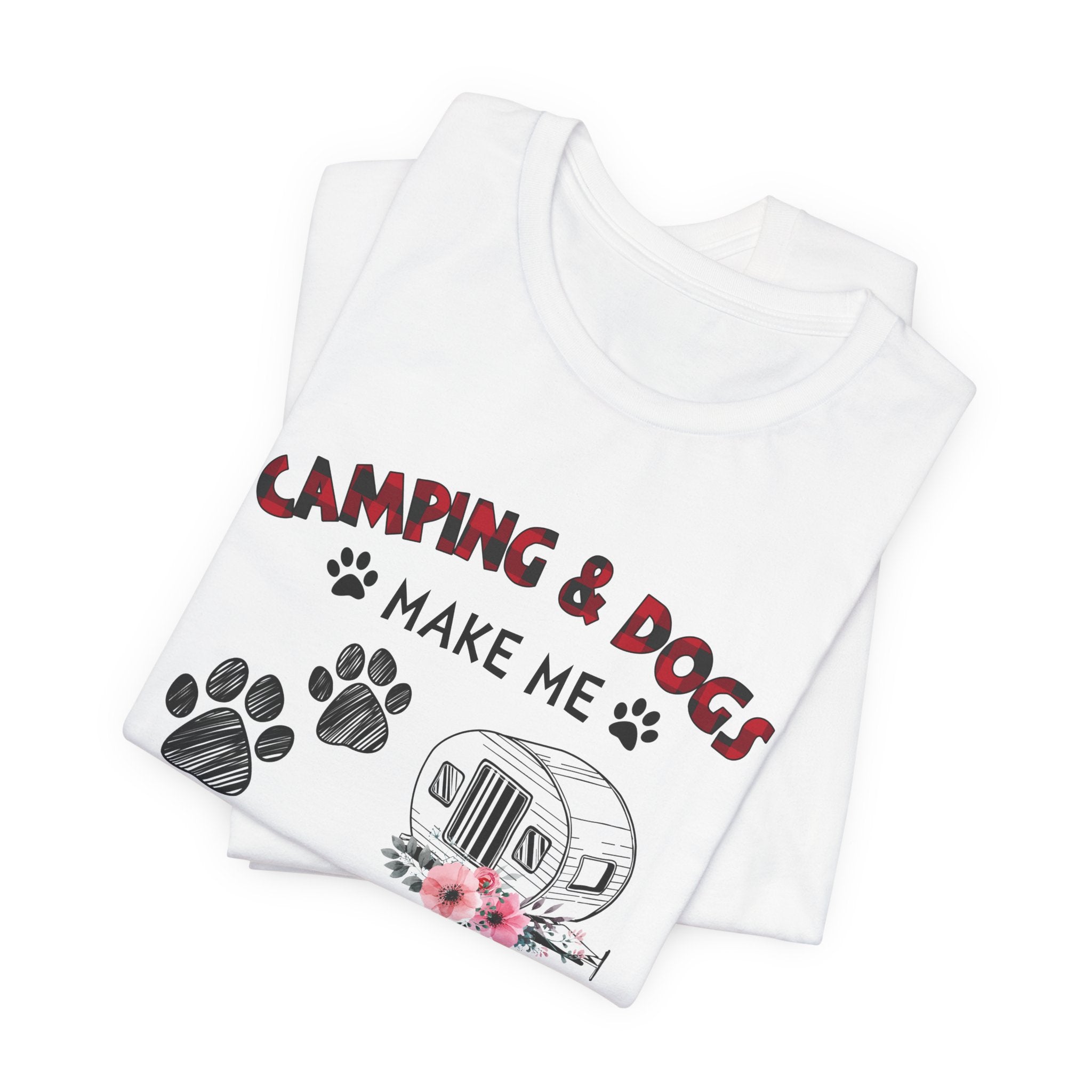 Camping & Dogs Make Me Happy T-Shirt | Camper Dog Lover Gift