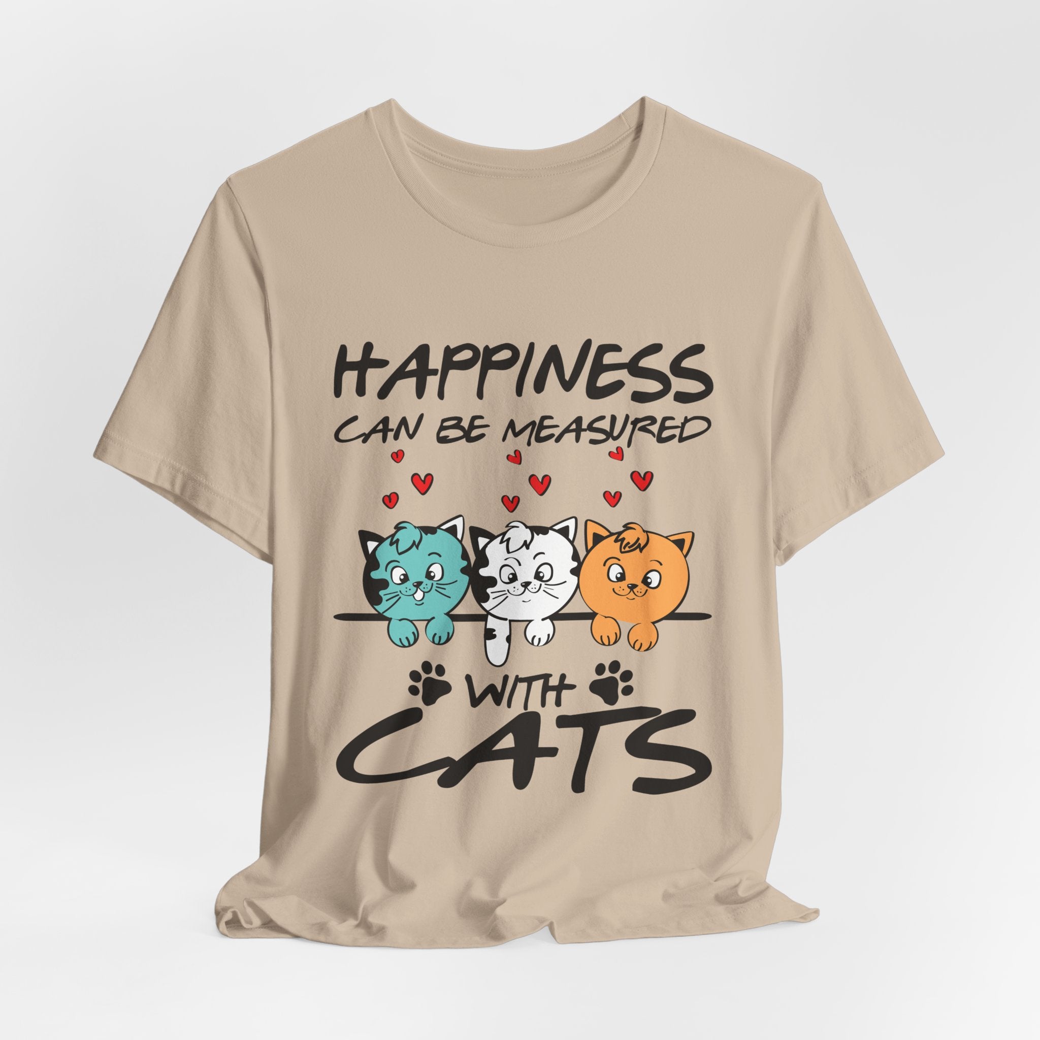 Happiness Can Be Measured With Cats T-Shirt | Cat Lover Gift