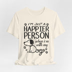 Happier Person With My Dogs T-Shirt | Dog Lover Gift
