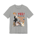 YES I Am The Crazy Cat Lady T-Shirt | Cat Mom Gift Idea