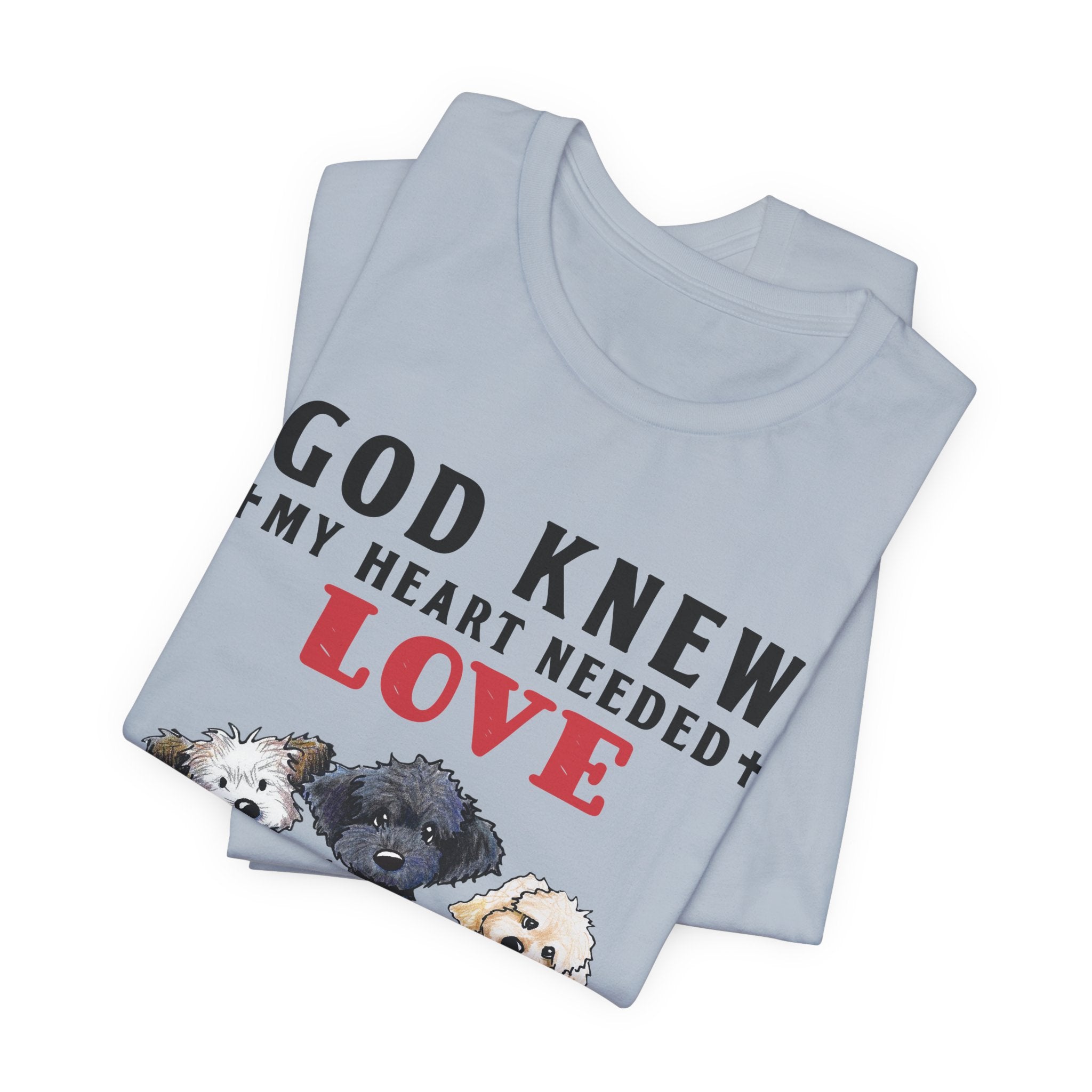 God Sent Me My Dogs T-Shirt | Dog Lover Gift