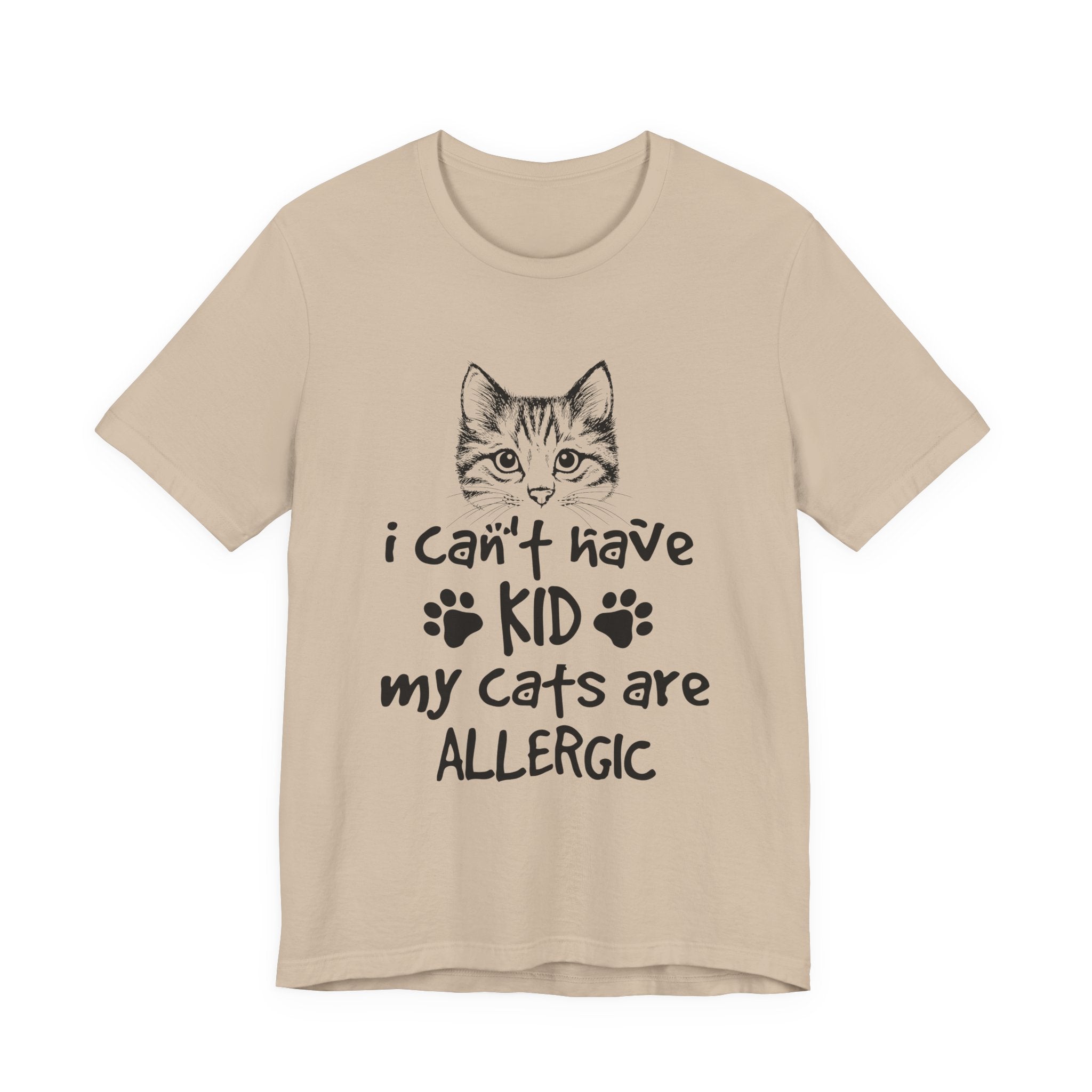 My Cats Are ALLERGIC T-Shirt | Funny Cat Lover Gift
