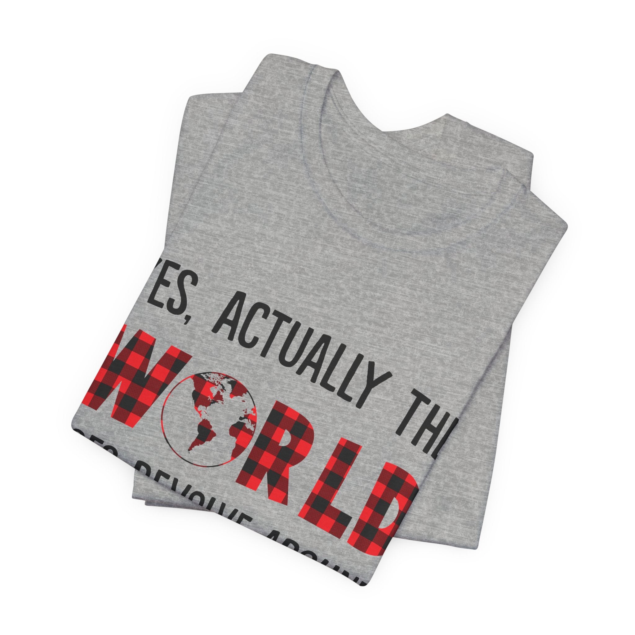 World Revolves Around My Dogs T-Shirt | Funny Dog Lover Gift