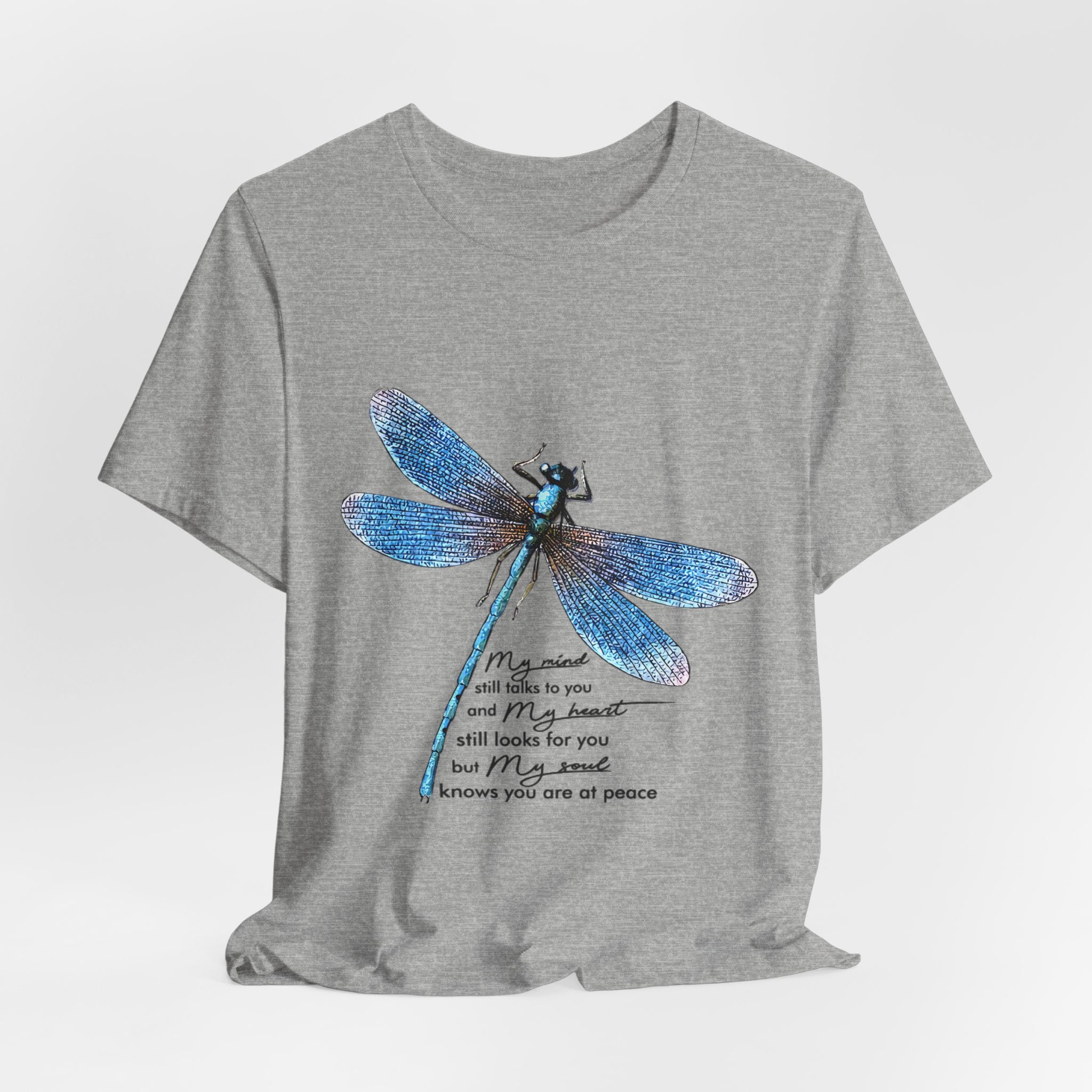 My Soul Knows You Are At Peace Dragonfly T-Shirt | Free Spirit Gift