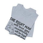 My Dog Does That T-Shirt | Unconditional Dog Love Gift