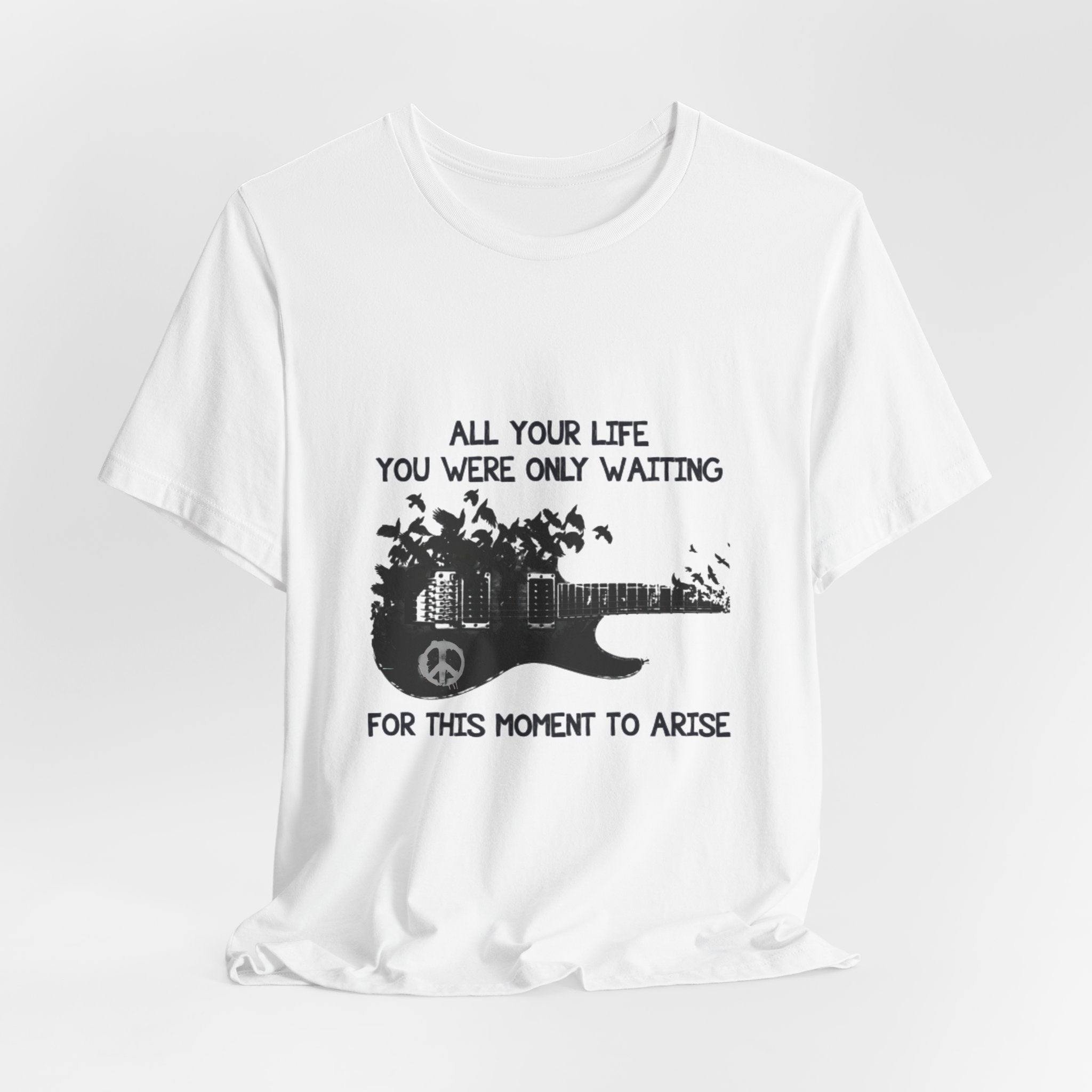 Waiting For This Moment T-Shirt | Peace Lover Gift