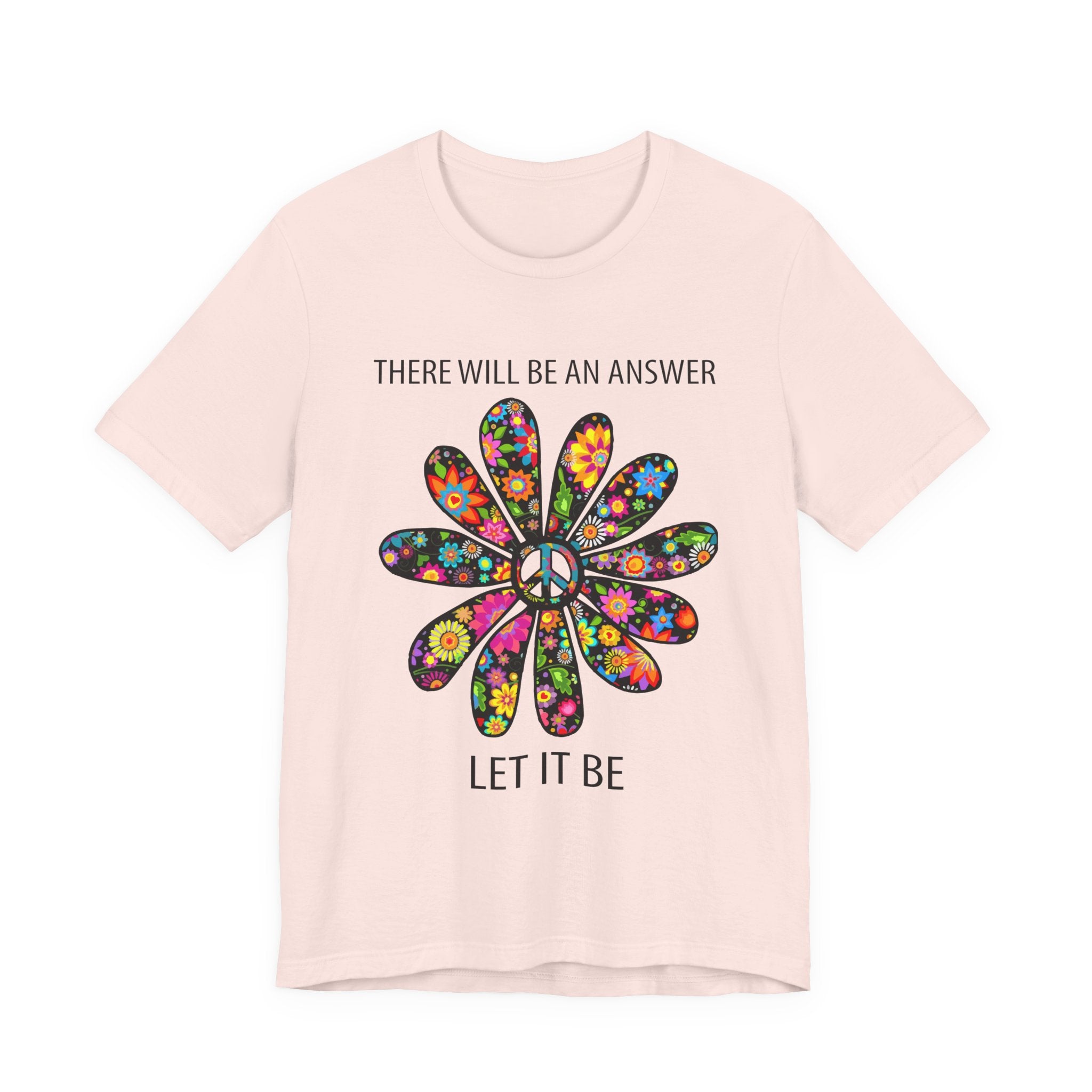 "Let It Be" Peace Flower T-Shirt | Hippie Soul Gift