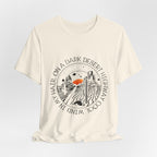 On A Dark Desert Highway T-Shirt | Road Trip Camper Gift