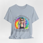 I'm Blunt Because God Rolled Me That Way T-Shirt | Free Spirit Gift