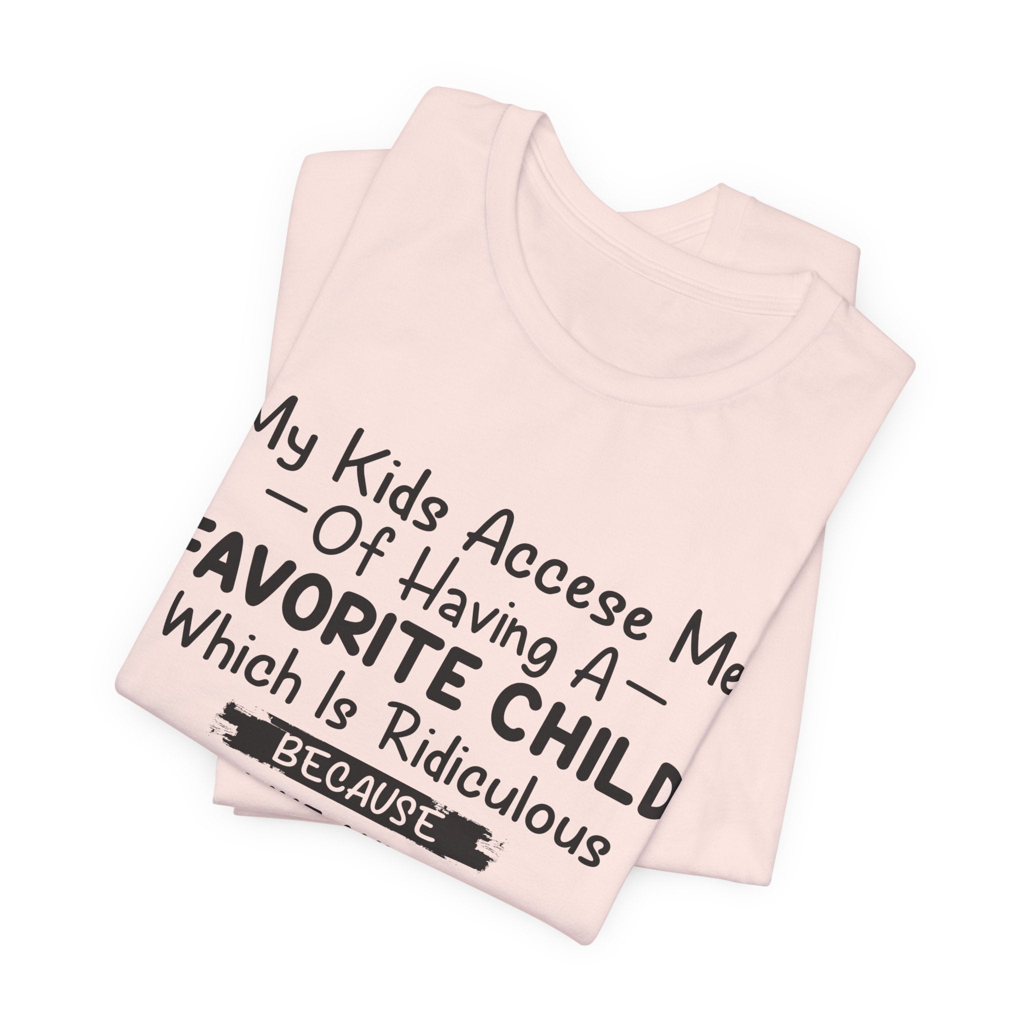 My Dog Is My Favorite T-Shirt | Funny Dog Parent Gift