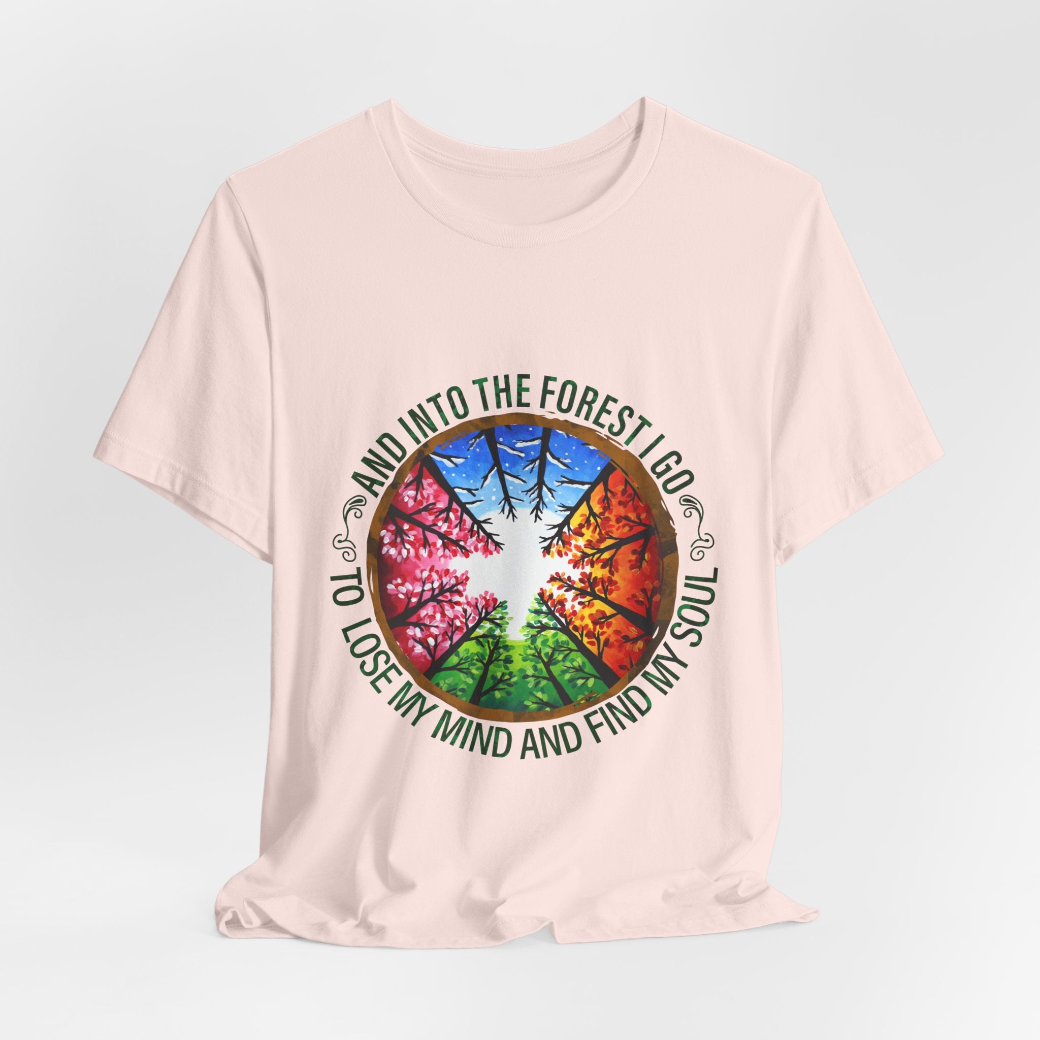 Into The Forest I Go T-Shirt | Nature Lover Camper Gift