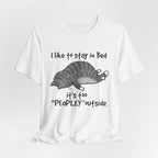 Too "PEOPLEY" Outside T-Shirt | Introvert Cat Lover Gift