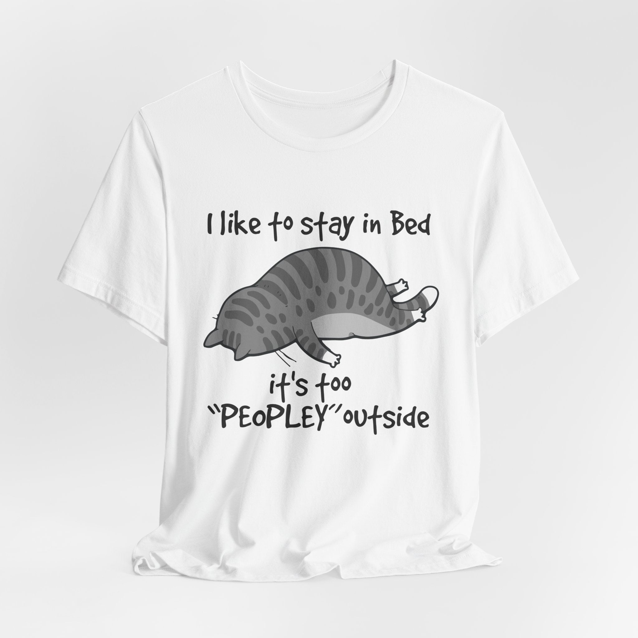 Too "PEOPLEY" Outside T-Shirt | Introvert Cat Lover Gift