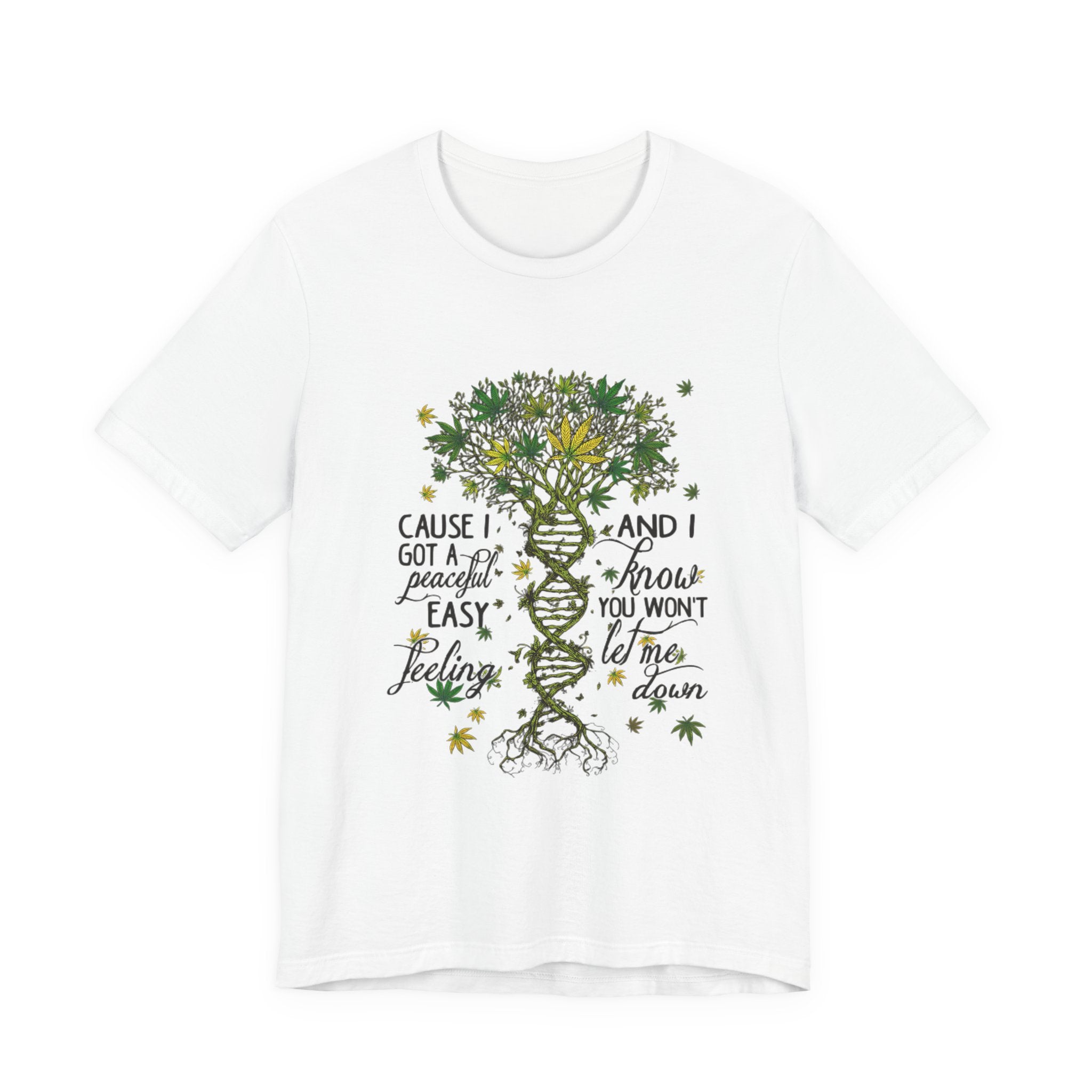 Peaceful Easy Feeling T-Shirt | Hippie Soul Cannabis DNA Gift