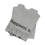 Happiness is Camping With My Dog T-Shirt | Dog Lover Gift