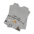 Except Dogs I Want Dogs To Like Me T-Shirt | Funny Dog Lover Gift