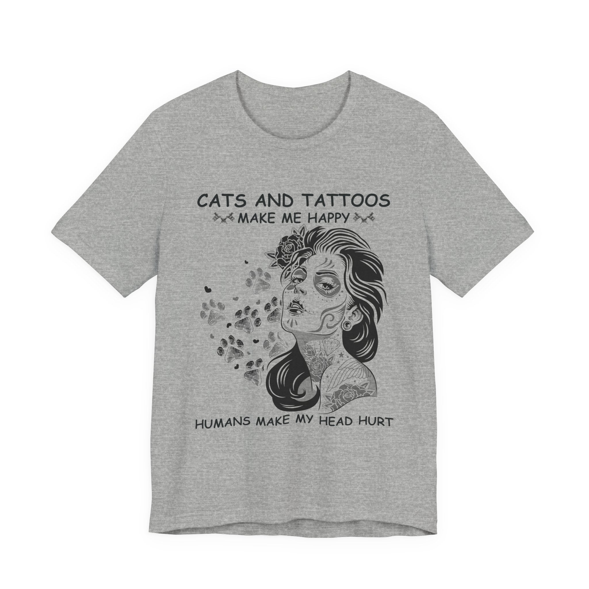 Cats and Tattoos Make Me Happy T-Shirt | Edgy Cat Lover Gift