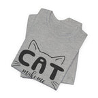CAT Make Me HAPPY T-Shirt | Funny Cat Lover Gift