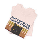I Drink Coffee I Hate People T-Shirt | Sarcastic Cat Lover Gift