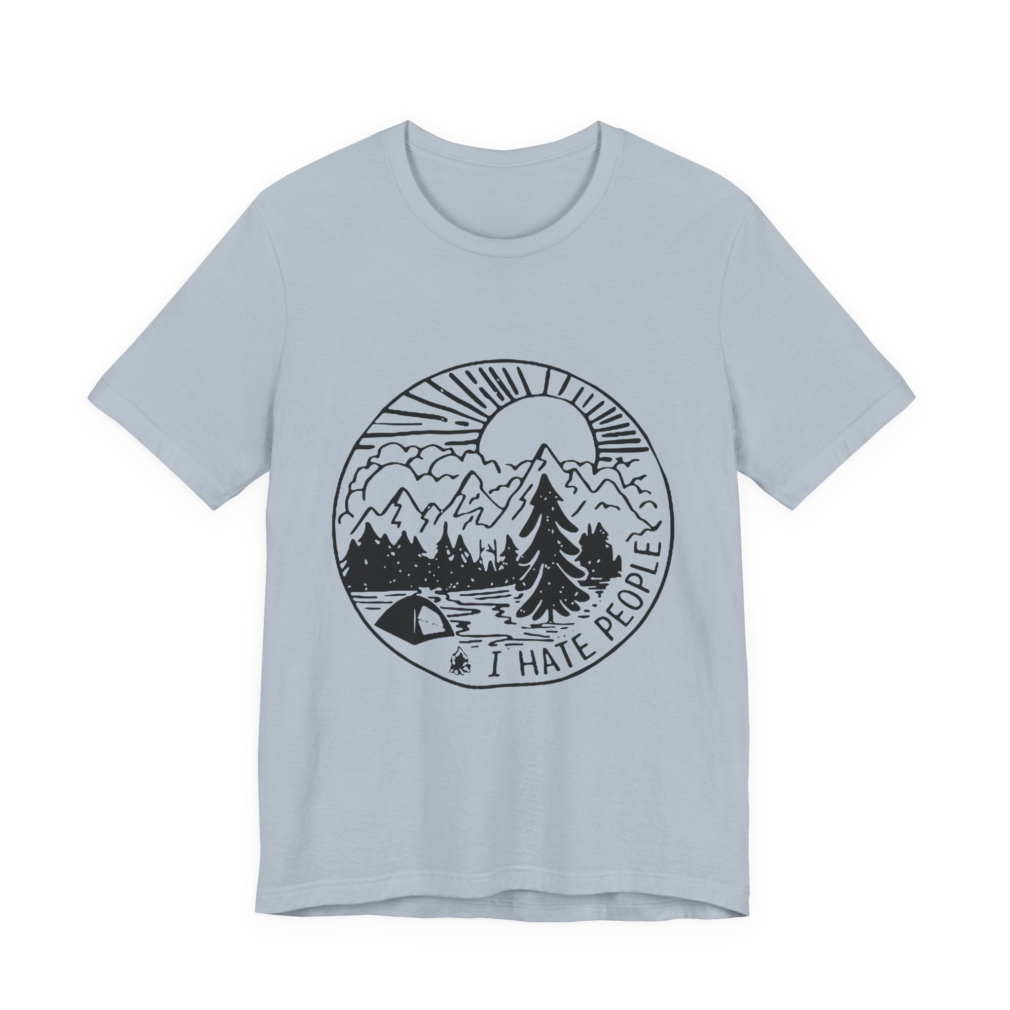I HATE PEOPLE T-Shirt | Funny Camper Gift | Solitude Seeker Tee