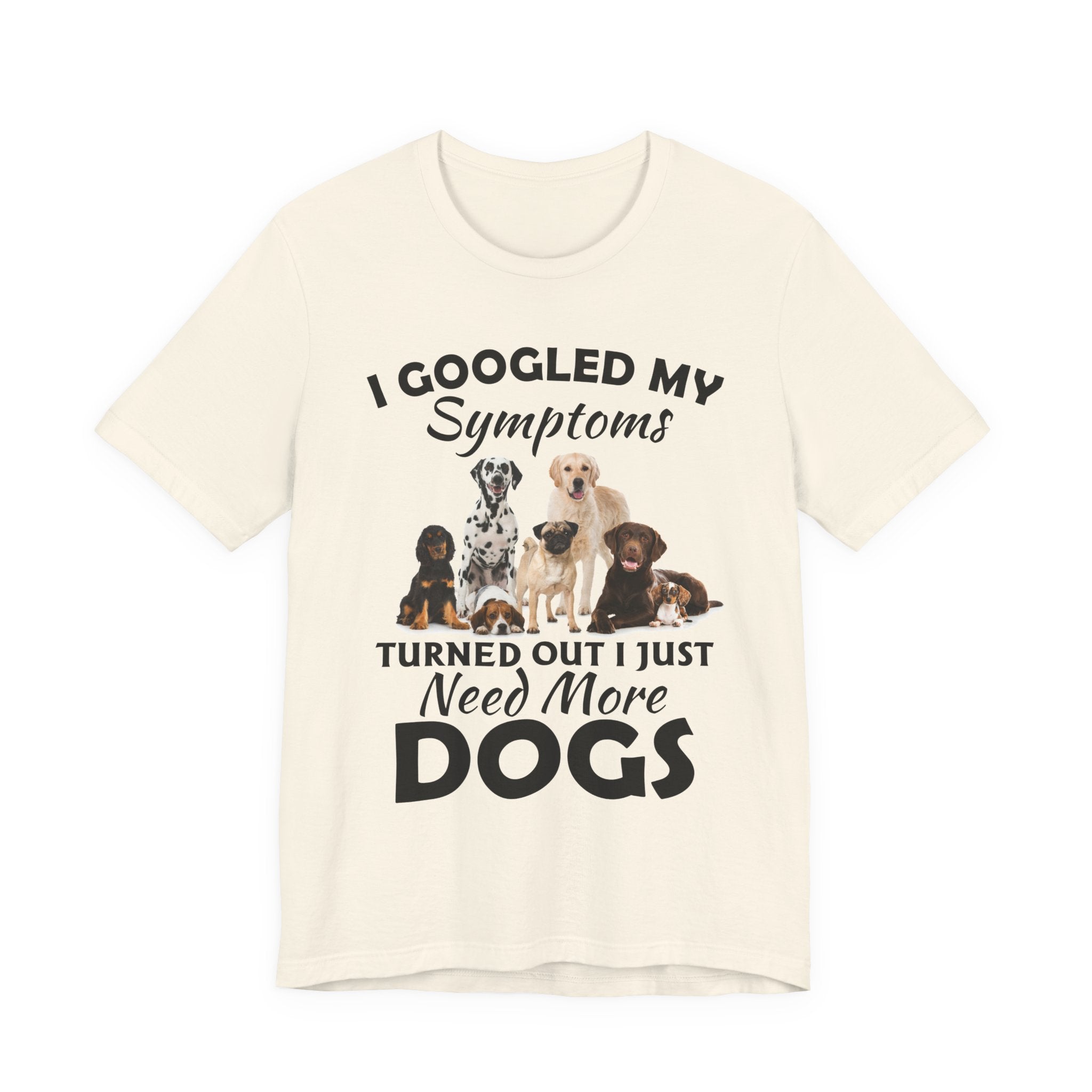 Love Dogs T-Shirt | Cute Funny Dog Lover Gift