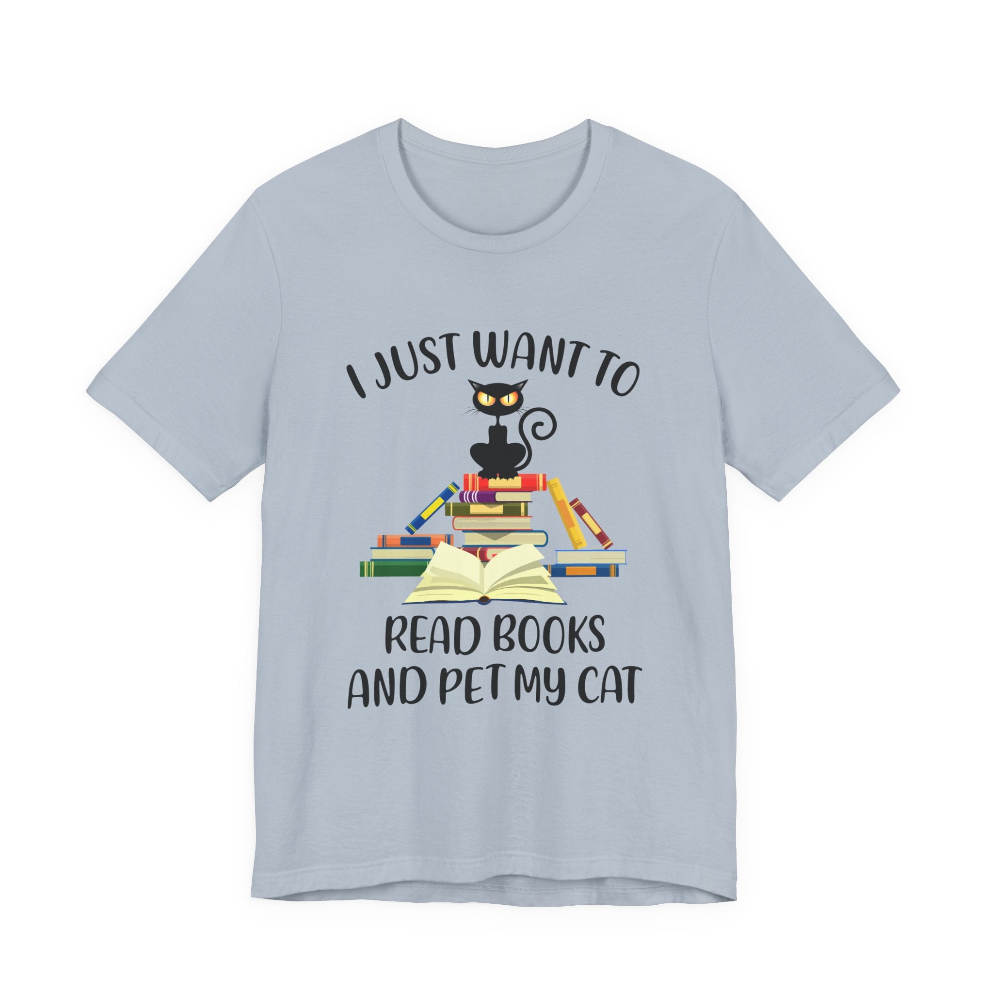 I Just Want To Read Books T-Shirt | Cat Lover Gift