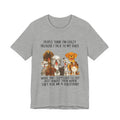 People Think I'm Crazy T-Shirt | Funny Dog Lover Gift