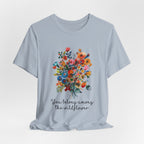 You Belong Among The Wildflower T-Shirt | Hippie Soul Gift