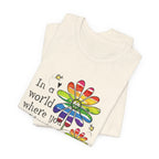 In A World Be Kind T-Shirt | Peace Lover Gift