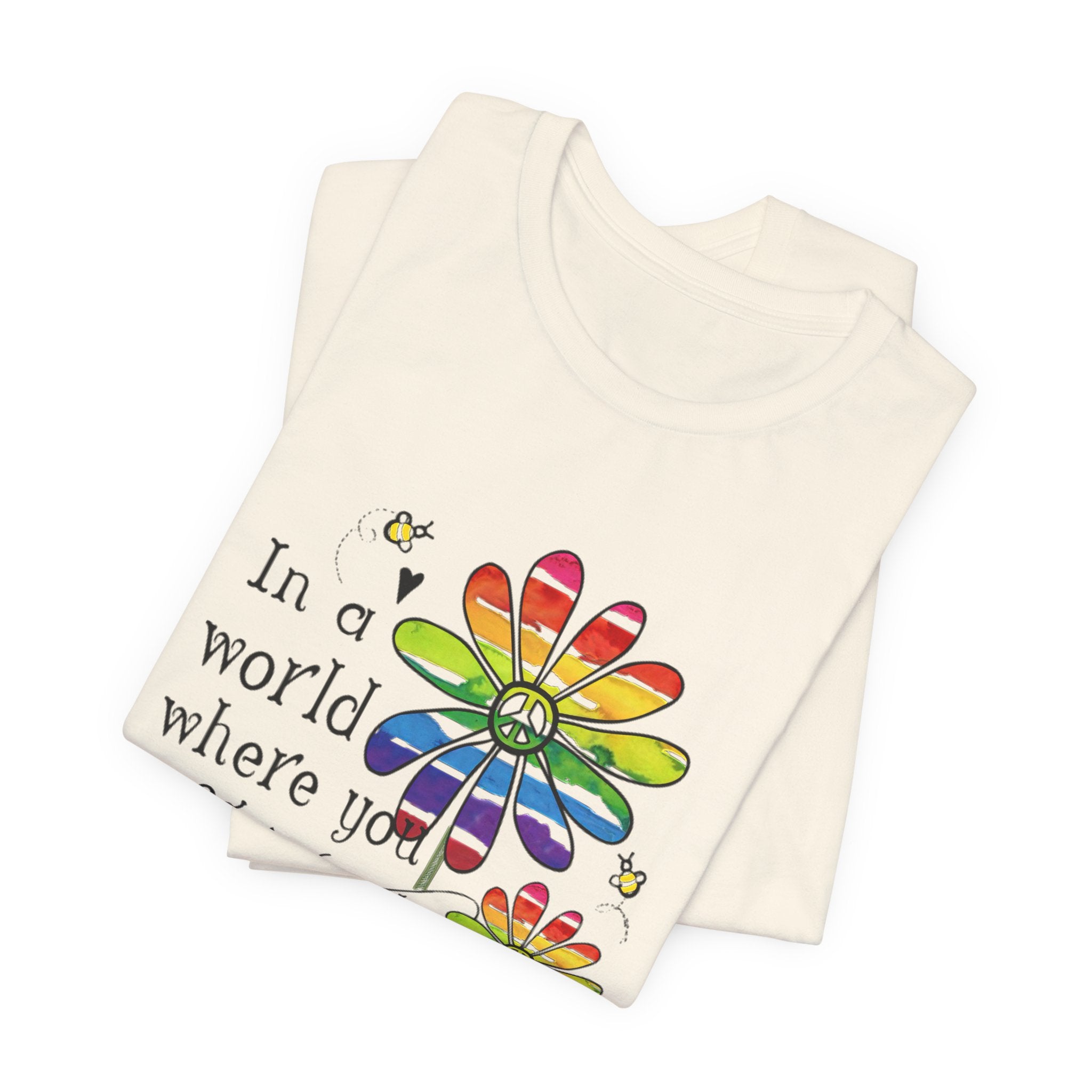 In A World Be Kind T-Shirt | Peace Lover Gift
