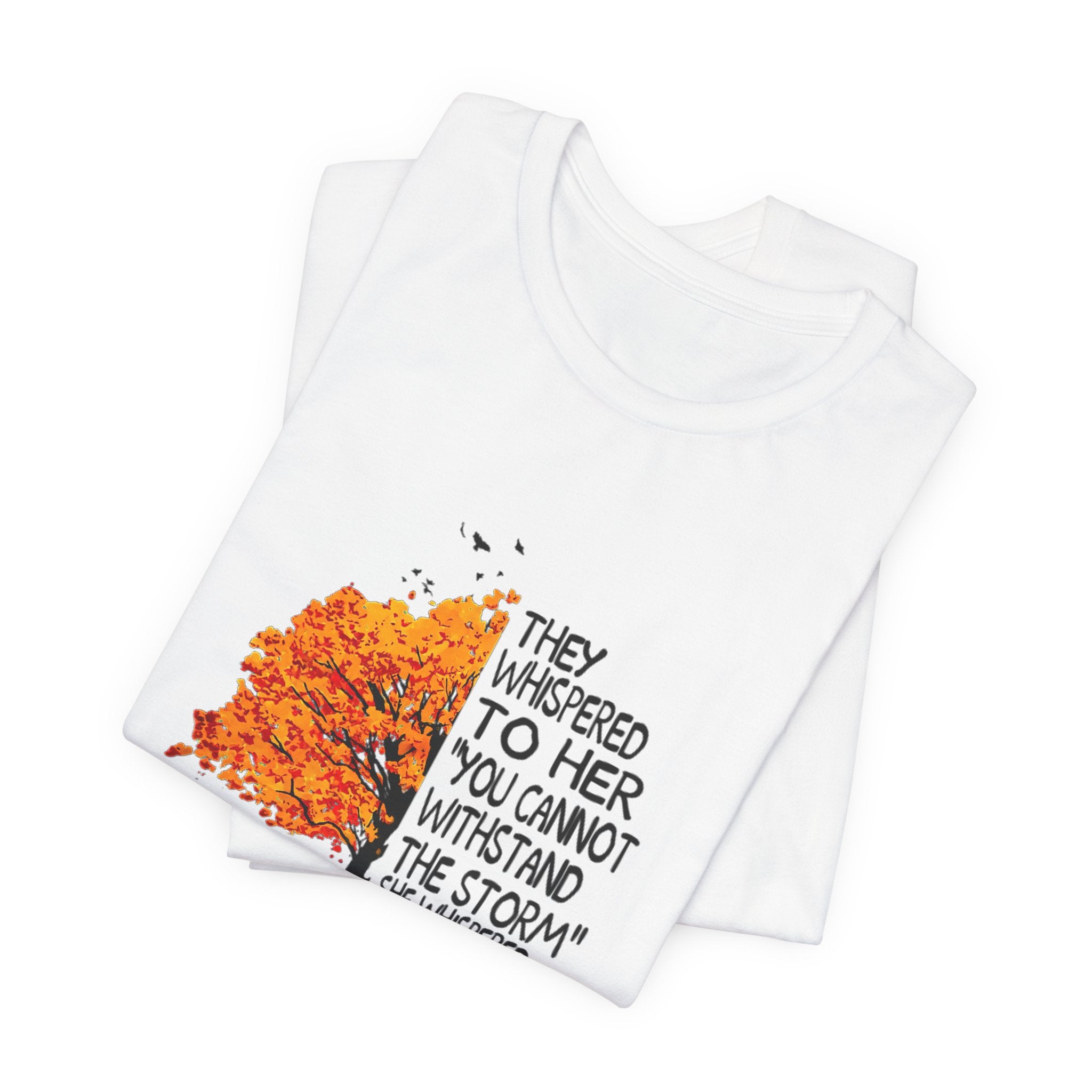 I Am The Storm T-Shirt | Free Spirit Empowerment Gift