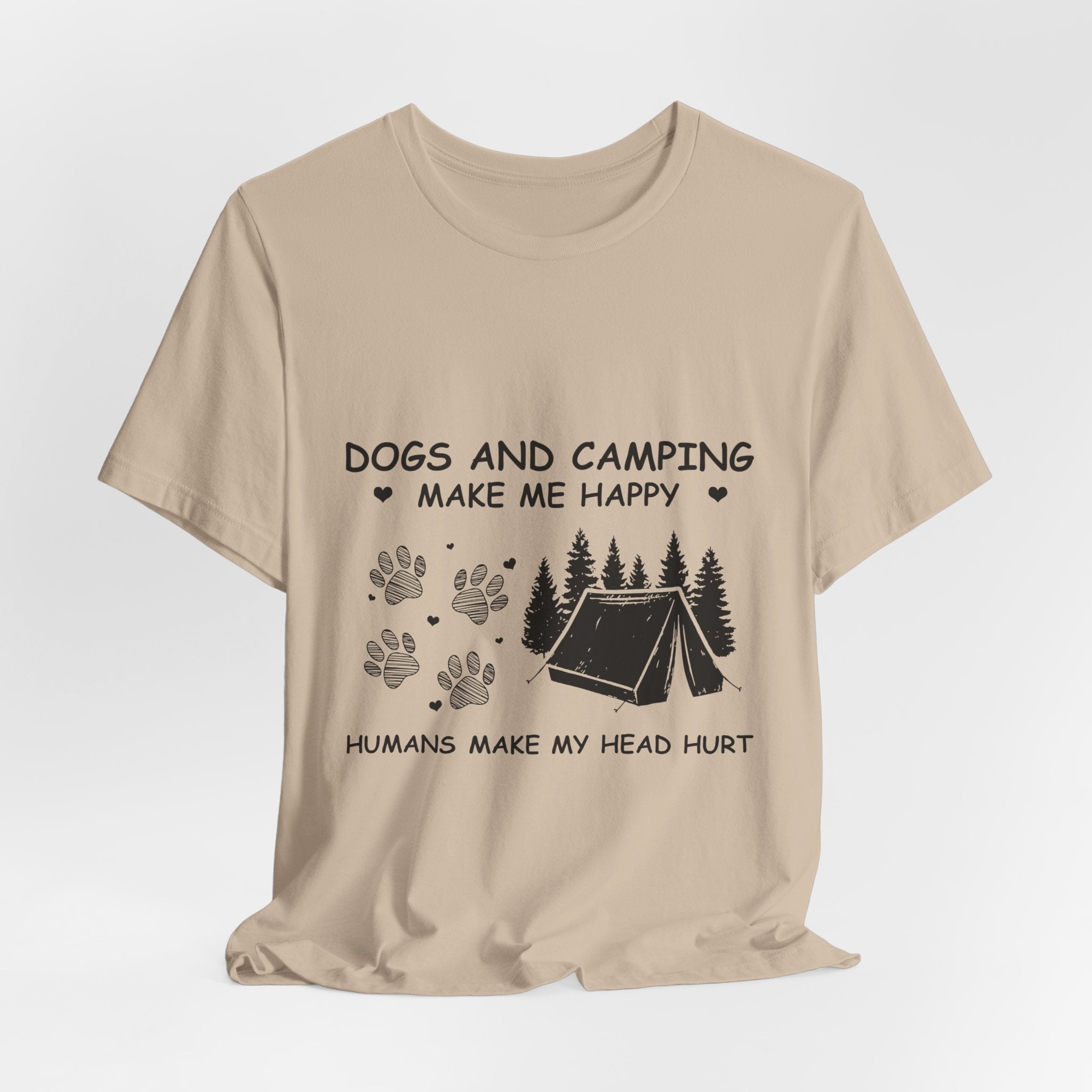 Dogs and Camping Make Me Happy T-Shirt | Introverted Dog Lover Gift