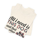 More Dogs Please T-Shirt | Funny Dog Lover Gift