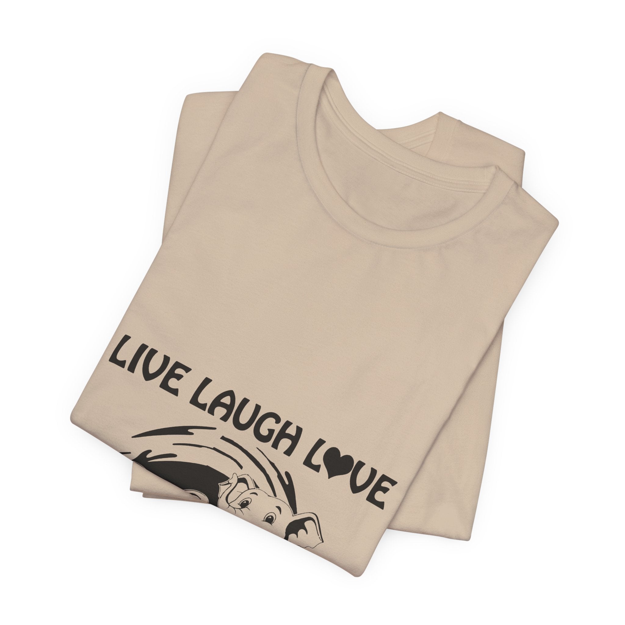 Live Laugh Love Elephants T-Shirt | Elephant Lover Gift