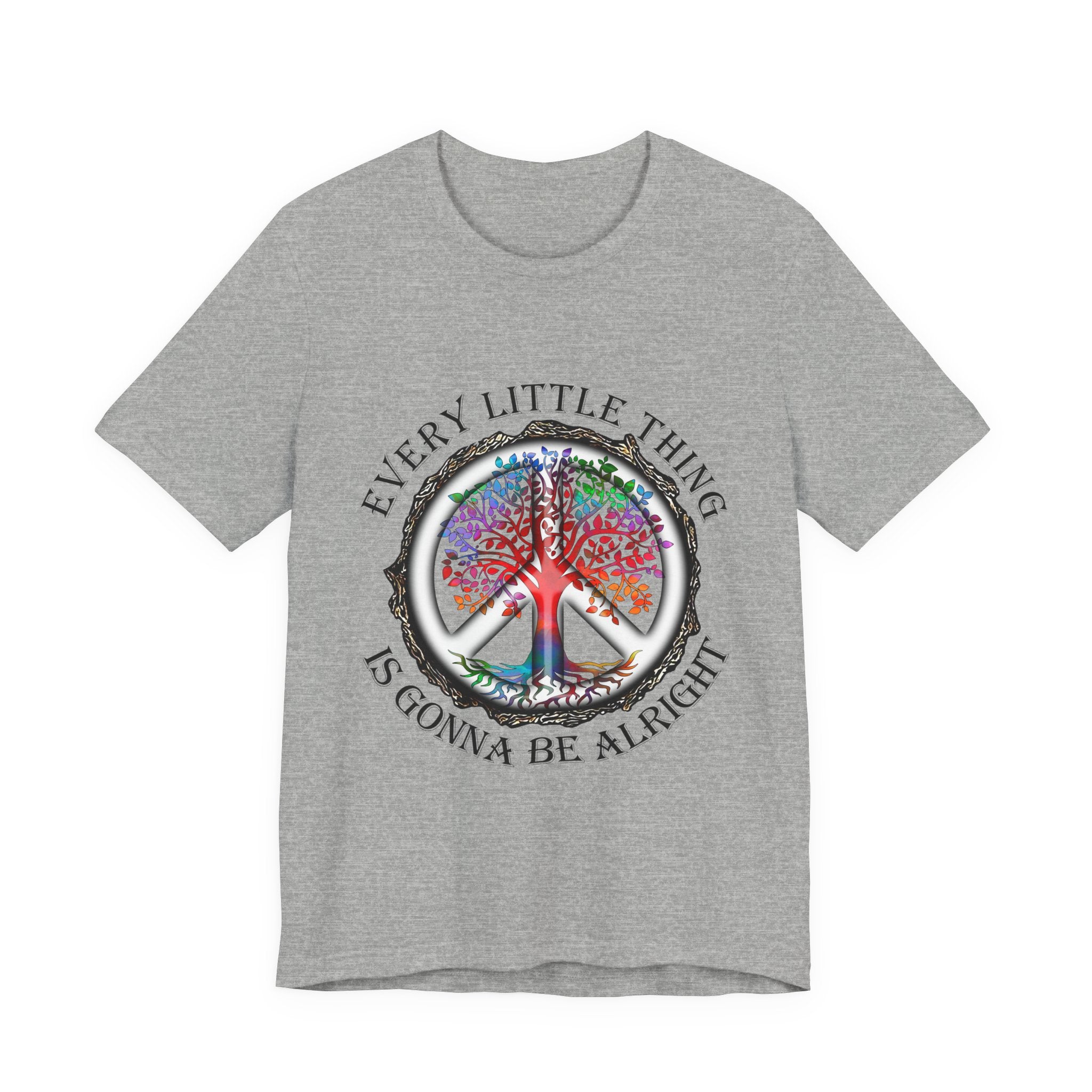 Every Little Thing Is Gonna Be Alright T-Shirt | Peace Lover Gift