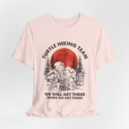 Turtle Hiking Team T-Shirt | Patient Camper Gift